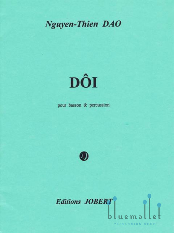 Dao , Nguyen thien - Doi pour Basson & Percussion (スコアのみ)