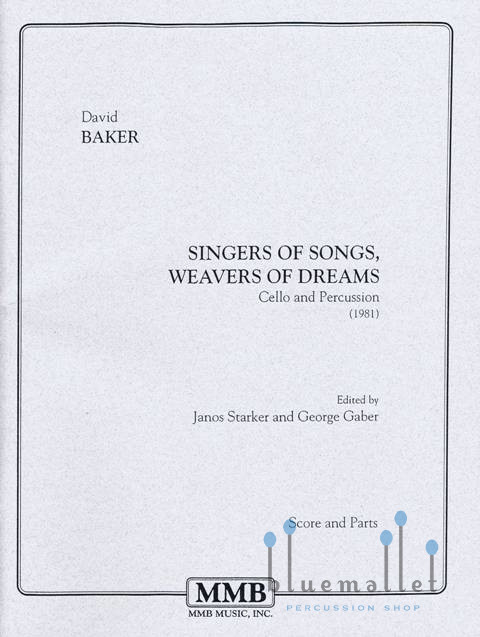 Baker , David - Singers of Songs, Weavers of Dreams (スコア・パート譜セット)