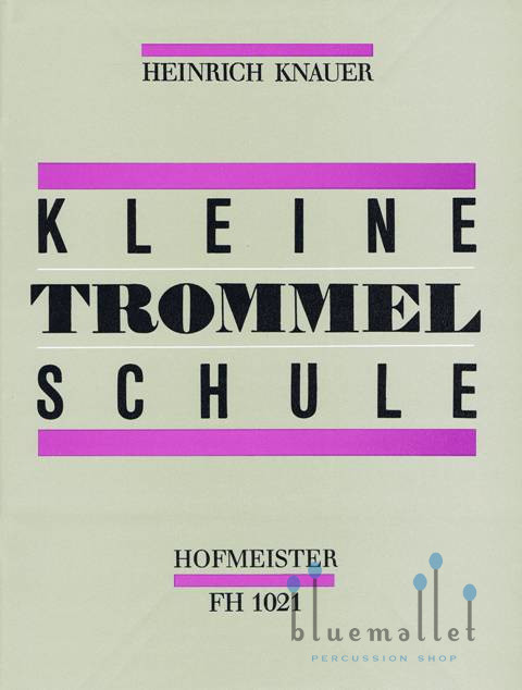Knauer , Heinrich - Kleine Trommel Schule bluemallet