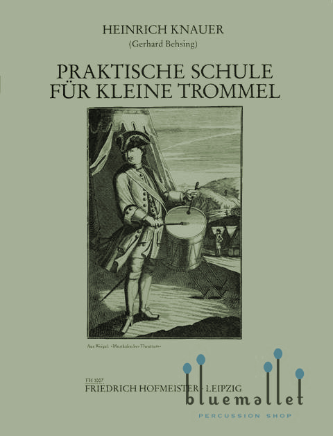 Knauer , Heinrich - Praktische Schule fur Kleine Trommel