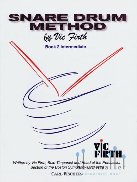 Firth , Vic - Snare Drum Method Book 2 Intermediate