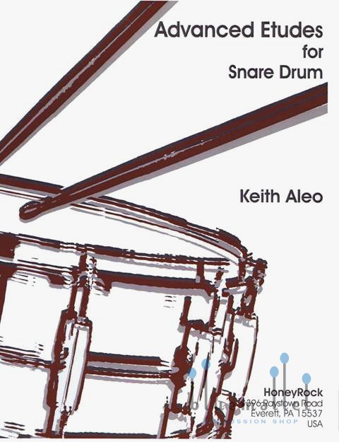 Aleo , Keith - Advanced Etudes for Snare Drum