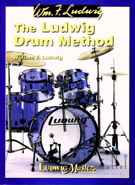 Ludwig , William F. - The Ludwig Drum Method