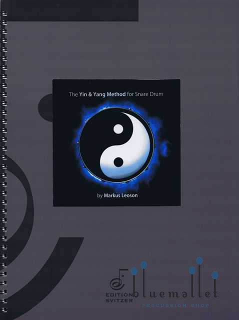 Leoson , Markus - The Yin & Yang Method for Snare Drum