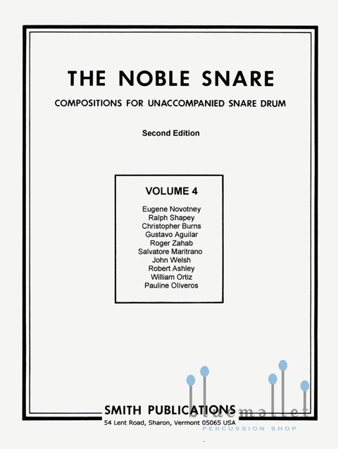 Various Artists - The Noble Snare vol.4 Compositions for unaccompanied Snare Drum