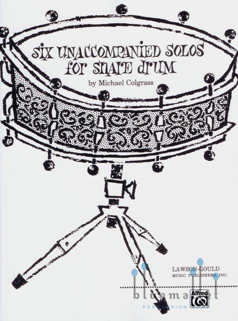 Colgrass , Michael - Six Unaccompanied Solos
