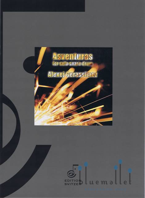 Gerassimez , Alexej - Asventuras for Solo Snare Drum