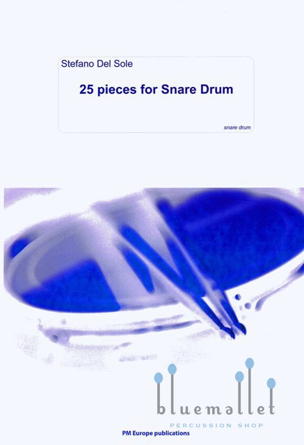 Del Sole , Stefano - 25 Pieces for Snare Drum
