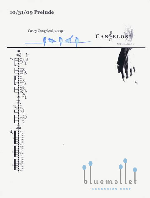 Cangelosi , Casey - 10/31/09 Prelude for Solo Snare Drum