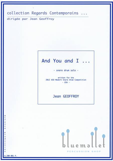 Geoffroy , Jean - And You and I ...-Snare Drum Solo-