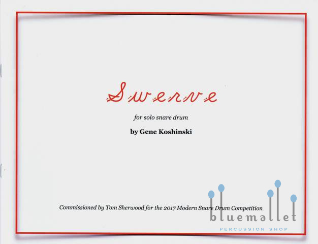Koshinski , Gene - Swerve for Solo Snare Drum
