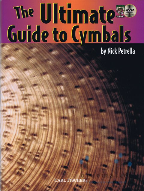Petrella , Nick - The Ultimate Guide to Cymbals
