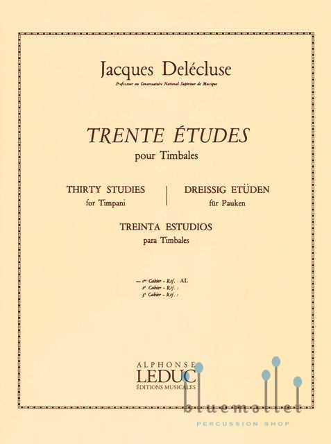 Delecluse , Jacques - Trente Etudes pour Timbales 1