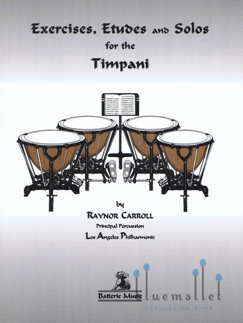 Carroll , Raynor - Exercises, Etudes and Solos for the Timpani