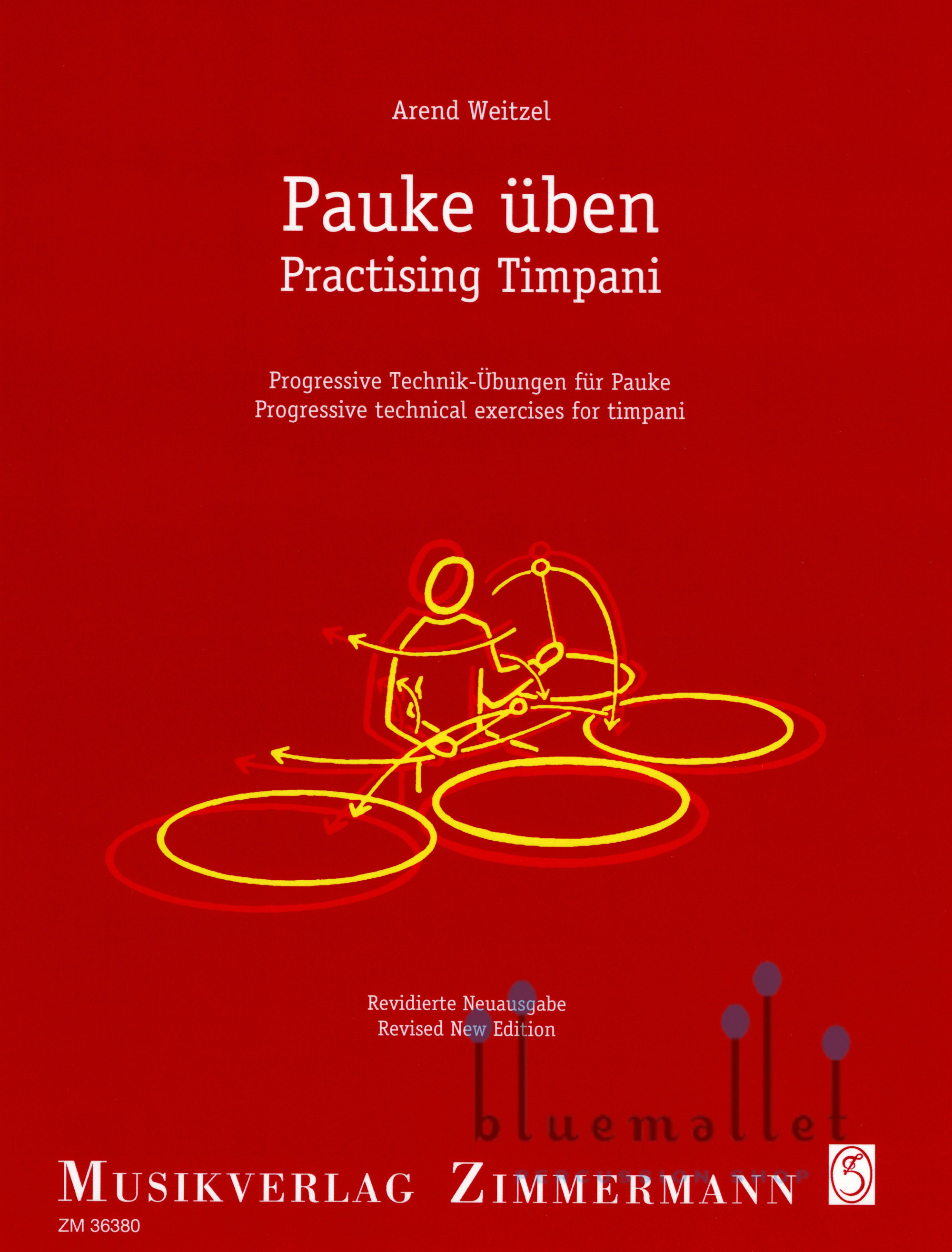 Weitzel , Arend - Pauke Uben (New Edition) -Practicing Timpani-