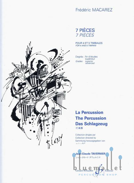Macarez , Frederic - 7 Pieces pour 4 et 5 timbales