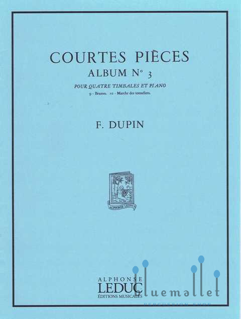 Dupin , Francois - Courtes Pieces Album No.3 (スコア・パート譜セット)
