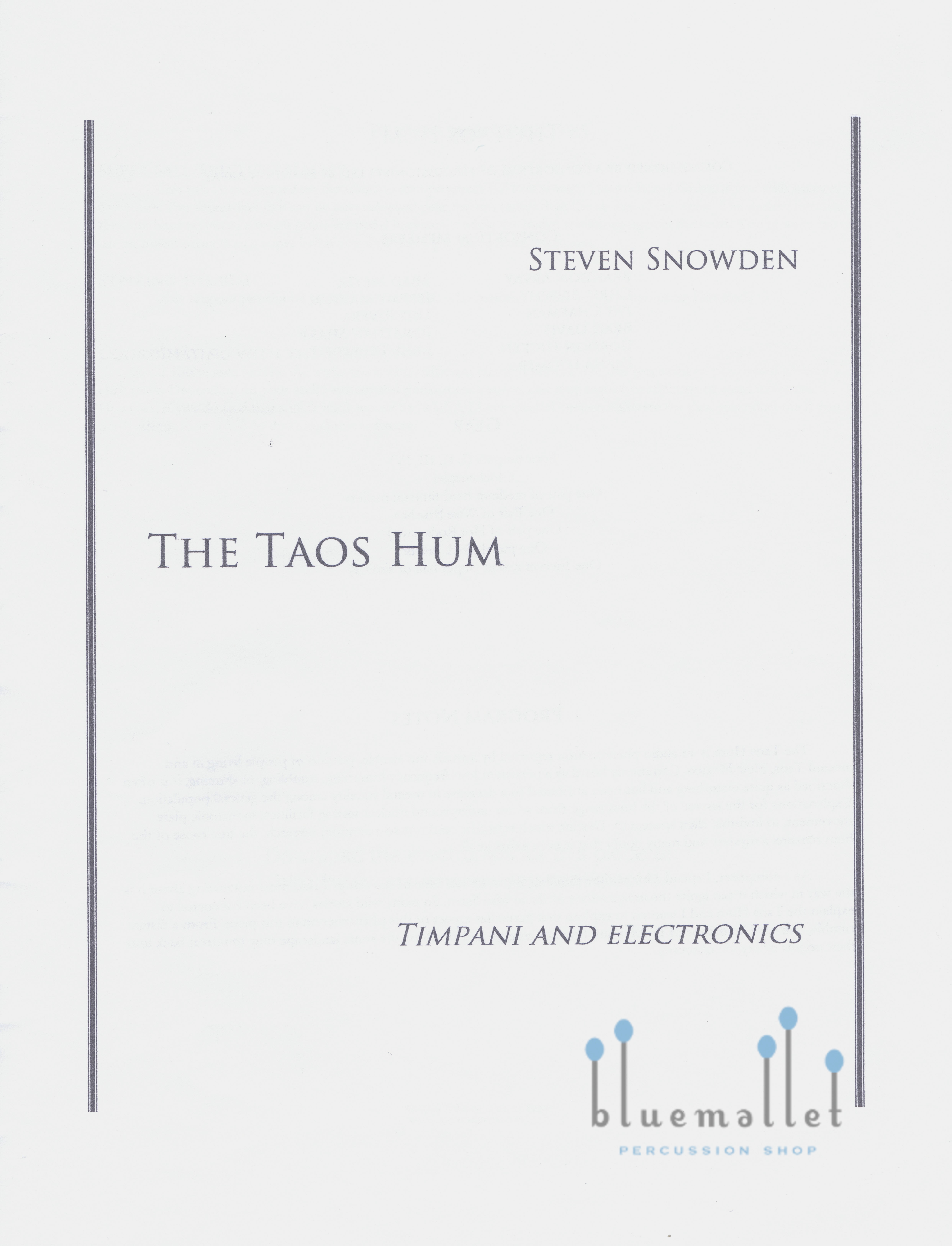 Snowden , Steven - The Taos Hum Timpani and Electronics
