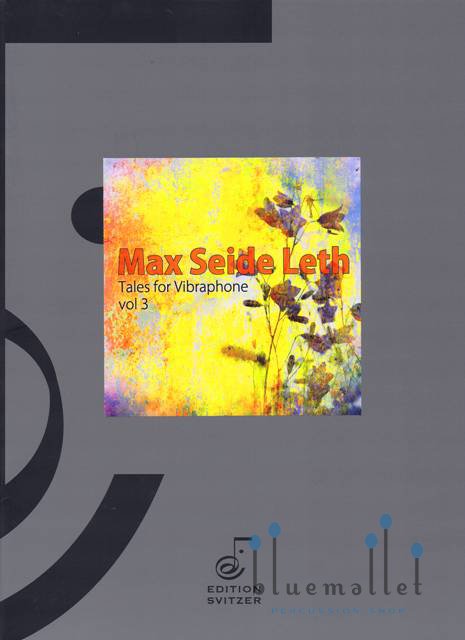 Leth , Max - Tales for Vibraphone Vol.3