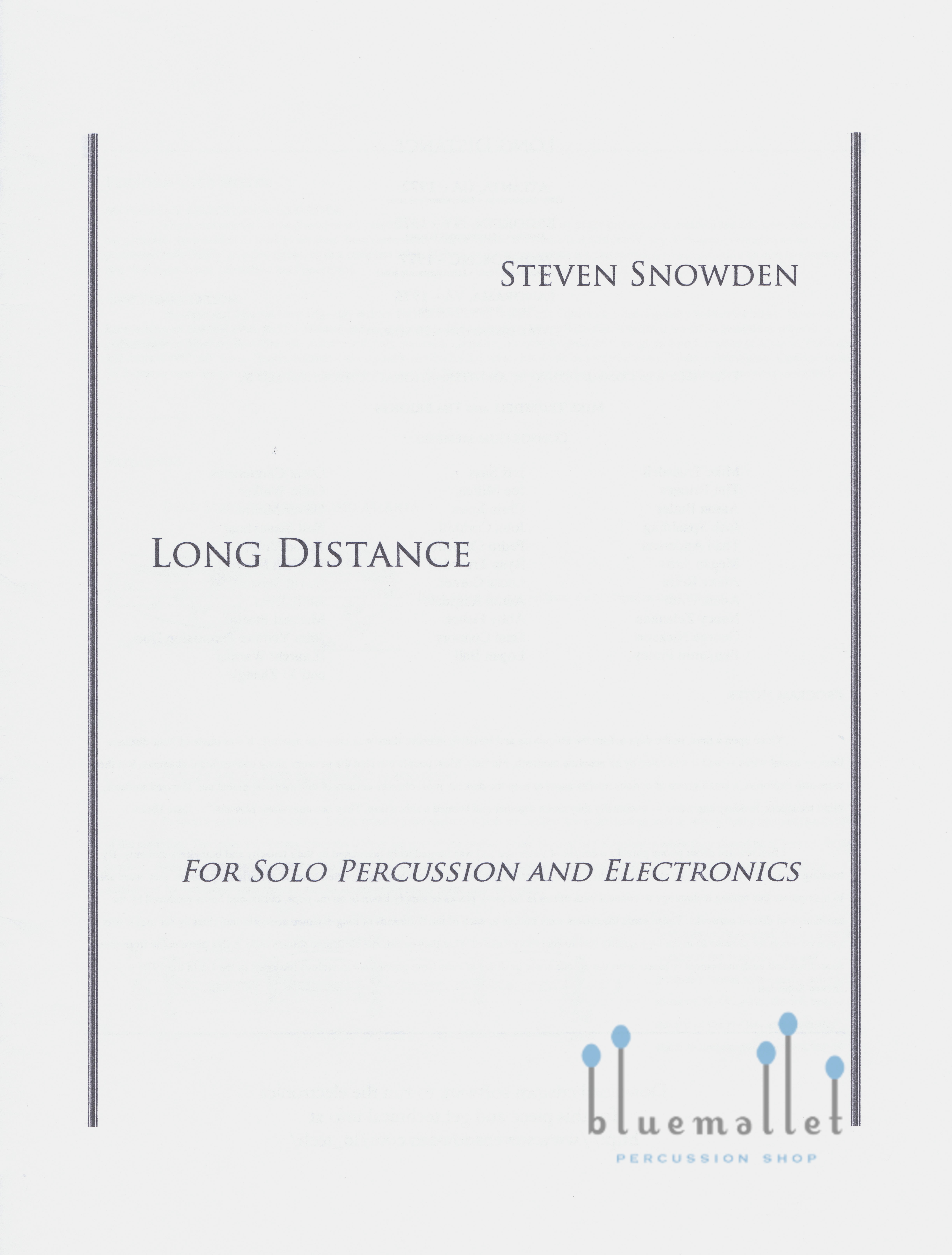 Snowden , Steven - Long Distance for Solo Percussion and Electronics