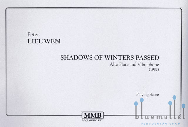 Lieuwen , Peter - Shadows of Winters Passed  Alto Flute and Vibraphone (スコア2冊セット)