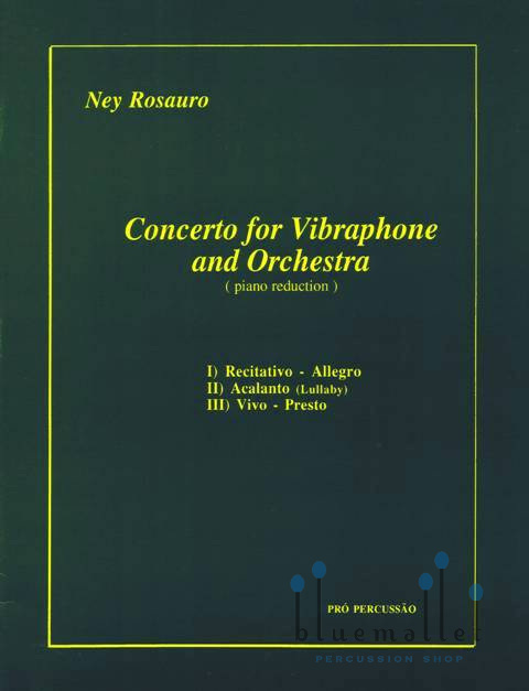 Rosauro , Ney - Concerto for Vibraphone and Orchestra (ピアノ伴奏版 / スコア・パート譜セット)