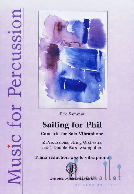 Sammut , Eric - Sailing for Phil Concerto for Solo Vibraphone (スコア・パート譜セット)