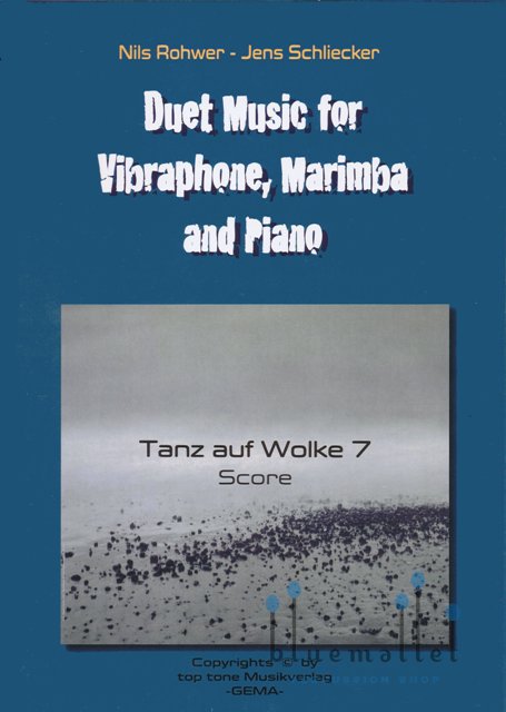 Rohwer , Nils / Schliecker , Jens - Tanz auf Wolke 7 for Vibraphone and Piano (スコア・パート譜セット)