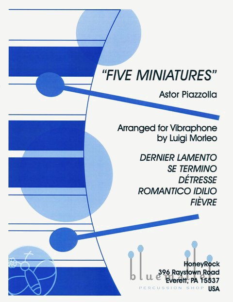 Piazzolla , Astor - Five Miniatures (arr. Luigi Morleo)