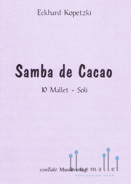 Kopetzki , Eckhard - Samba de Cacao 10 Mallet Solo