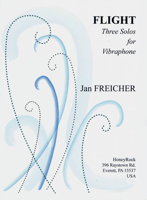 Freicher , Jan - Flight Three Solos for Vibraphone
