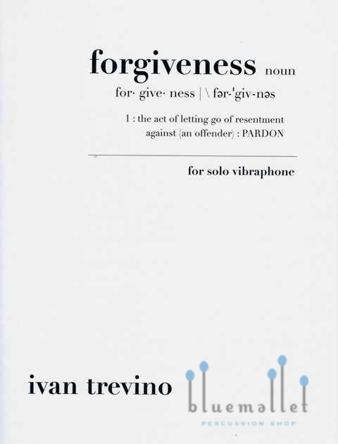 Trevino , Ivan - Forgiveness for Solo Vibraphone