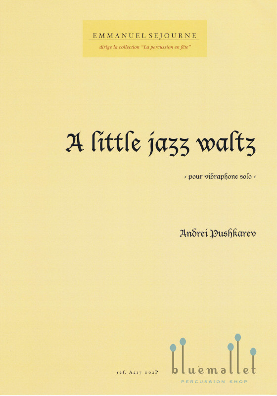 Pushkarev , Andrei - A Little Jazz Waltz