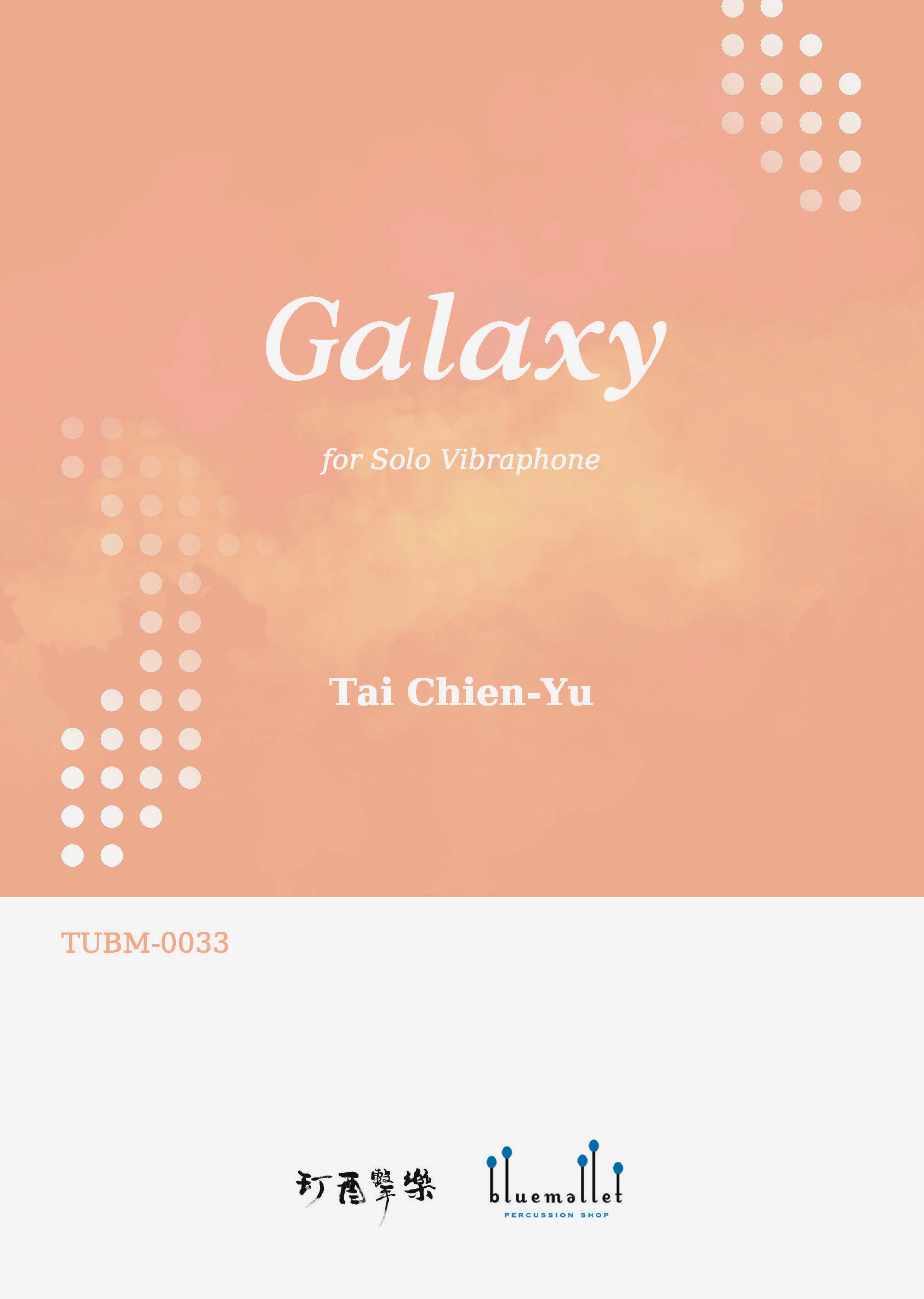 Tai , Chien-Yu - Galaxy for Solo Vibraphone