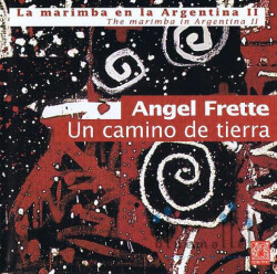 Frette , Angel - Un Camino de Tierra (CD) (特価品)