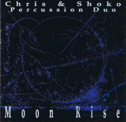 Chris & Shoko Percussion Duo - Moon Rise (CD) bluemallet