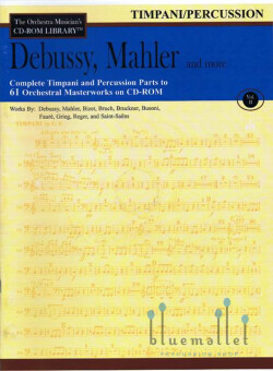 The Orchestra Musician's CD-ROM Library Volume 2 : Debussy, Mahler and more