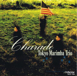 Tokyo Marimba Trio - Charade (CD) (特価品)