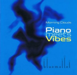 Piano meets Vibes - Morning Clouds (CD) (特価品)