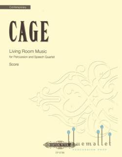 Cage , John - Living Room Music (スコアのみ)