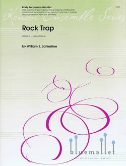 Schinstine , William J. - Rock Trap (スコア・パート譜セット Schinstine , William J. - Rock Trap (スコア・パート譜セット