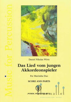 Wirtz , Daniel Nikolas - Das Lied vom Jungen Akkordeonspieler for Marimba Duo (スコア・パート譜セット)