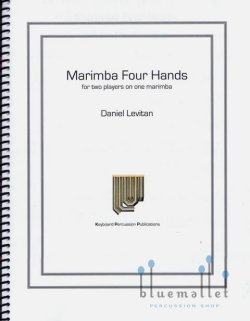 Levitan , Daniel - Marimba Four Hands for Two Player on One Marimba (スコア・パート譜セット)