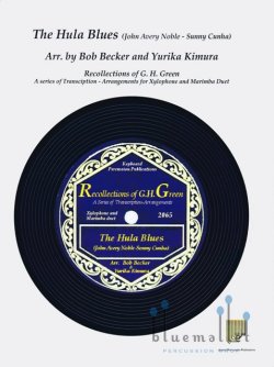 Noble , John Avery / Cunha , Sunny - The Hula Blues (arr. Bob Becker & Yurika Kimura) (スコア・パート譜セット)