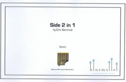 Sammut , Eric - Side 2 in 1 (スコア・パート譜セット)