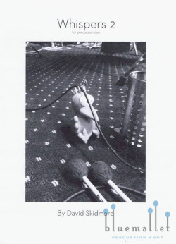 Skidmore , David - Whispers 2 for percussion duo (スコア・パート譜セット)
