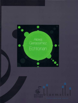 Gerassimez , Alexej - Echtonan (スコア2冊セット)