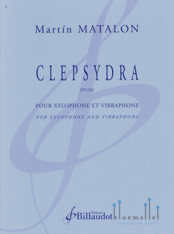 Matalon , Martin - Clepsydra Etude for Xylophone and Vibraphone (スコアのみ)
