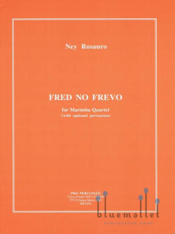 Rosauro , Ney - Fred No Frevo for Marimba Quartet (with Optional Percussion) (スコア・パート譜セット)