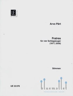 Part , Arvo - Fratres vier Schlagzeuger (パート譜のみ)